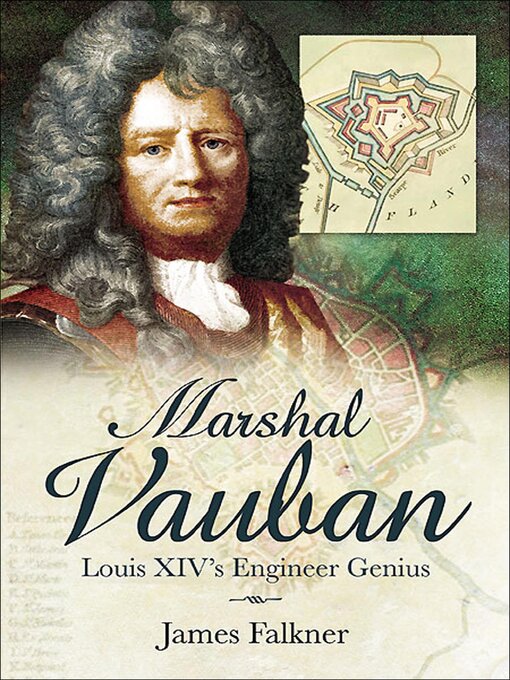 Title details for Marshal Vauban by James Falkner - Available